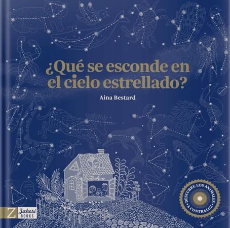 ¿QUÉ SE ESCONDE EN EL CIELO ESTRELLADO? | 9788417374938 | BESTARD, AINA