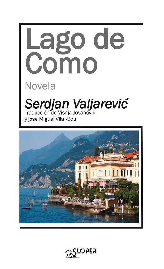 LAGO DE COMO | 9788494020476 | VALJAREVIC, SRDJAN