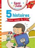 5 HISTOIRES POUR AIMER LE CP : DÉBUT DE CP | 9782017158073 | MASSONAUD, E / ALBERTIN, I / BONTE, T