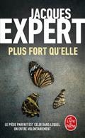 PLUS FORT QU'ELLE | 9782253079446 | EXPERT, JACQUES