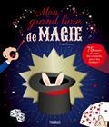 MON GRAND LIVRE DE MAGIE | 9782215177630 | ROMANO, PASQUAL