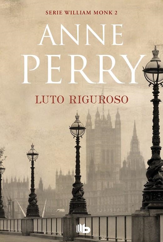 LUTO RIGUROSO (DETECTIVE WILLIAM MONK 2) | 9788490709368 | PERRY, ANNE