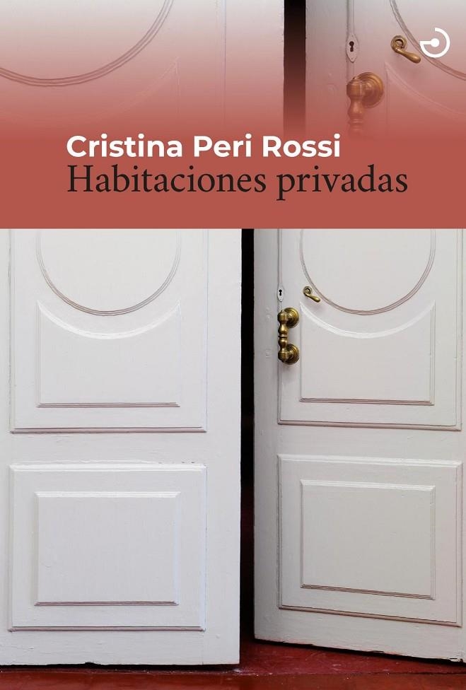 HABITACIONES PRIVADAS | 9788415740766 | PERI ROSSI, CRISTINA