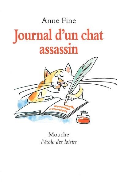 JOURNAL D'UN CHAT ASSASSIN | 9782211042871 | FINE, ANNE