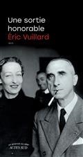 UNE SORTIE HONORABLE : RÉCIT | 9782330159665 | VUILLARD, ERIC