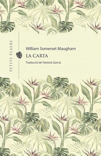 LA CARTA | 9788418908231 | MAUGHAM, WILLIAM SOMERSET