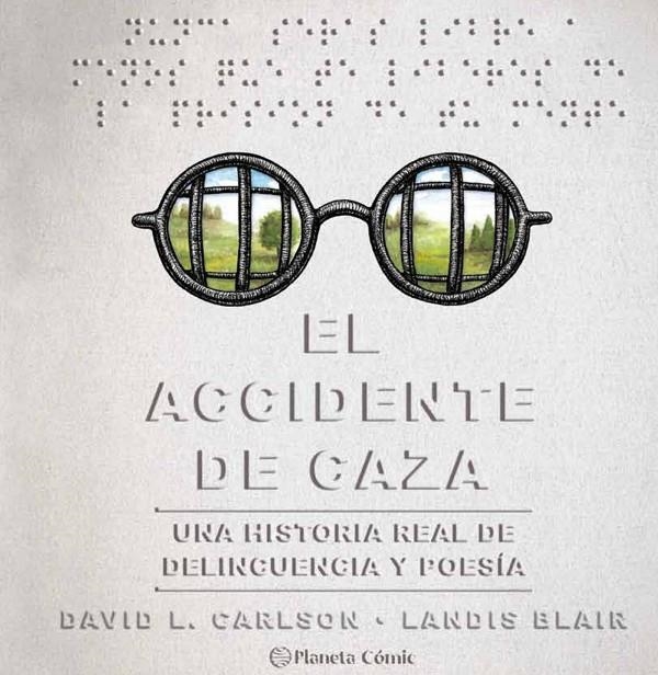 EL ACCIDENTE DE CAZA | 9788491749257 | CARLSON, DAVID/BLAIR, LANDIS