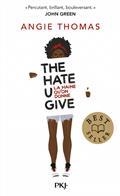 THE HATE U GIVE. LA HAINE QU'ON DONNE | 9782266323178 | THOMAS,ANGIE