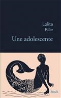 UNE ADOLESCENTE | 9782234089006 | PILLE, LOLITA