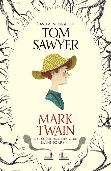 LAS AVENTURAS DE TOM SAWYER (COLECCIÓN ALFAGUARA CLÁSICOS) | 9788420487069 | TWAIN, MARK