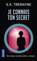 JE CONNAIS TON SECRET | 9782266322201 | TREMAYNE, S.K.