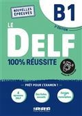 LE DELF B1 : 100 % RÉUSSITE : NOUVELLES ÉPREUVES  | 9782278102532 | COLLECTIF