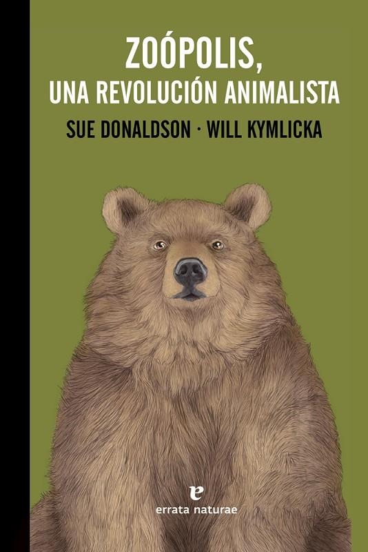 ZOÓPOLIS, UNA REVOLUCIÓN ANIMALISTA | 9788416544639 | DONALDSON, SUE/KYMLICKA, WILL