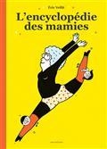 L'ENCYCLOPÉDIE DES MAMIES  | 9782330081904 | VEILLÉ, ERIC