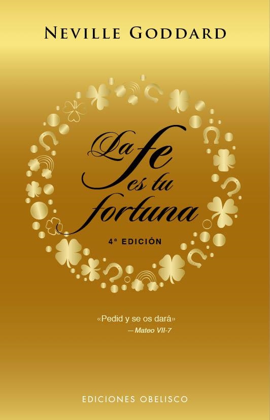 LA FE ES TU FORTUNA (N.E.) | 9788491115779 | GODDARD, NEVILLE