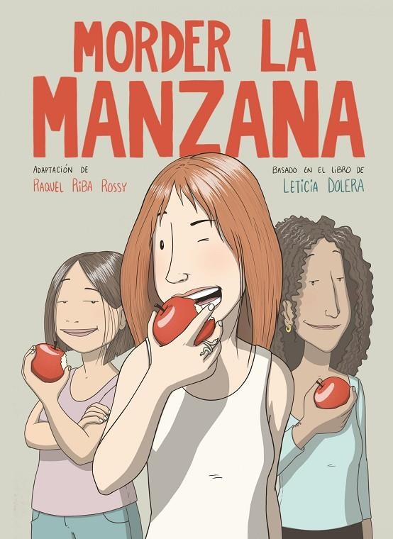 MORDER LA MANZANA (NOVELA GRÁFICA) | 9788491749318 | RIBA ROSSY, RAQUEL/DOLERA, LETICIA