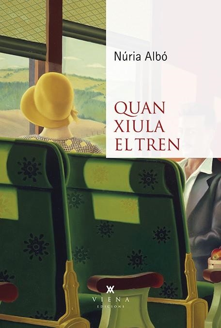 QUAN XIULA EL TREN | 9788418908361 | ALBÓ CORRONS, NÚRIA