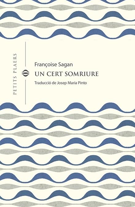 UN CERT SOMRIURE | 9788418908378 | SAGAN, FRANÇOISE