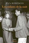 LES ENFANTS DE LA NUIT | 9782246814979 | IONESCO, EVA