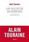 LES SOCIÉTÉS MODERNES : VIVRE AVEC DES DROITS ENTRE IDENTITÉS ET INTIMITÉ  | 9782021495645 | TOURAINE, ALAIN