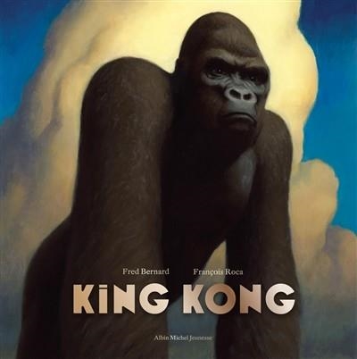 KING KONG  | 9782226451538 | BERNARD, FRÉDÉRIC