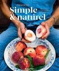 SIMPLE & NATUREL : MES RECETTES ET RITUELS BIEN-ÊTRE AU FIL DES SAISONS | 9782226459282 | CATZ, CLÉMENCE