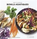 BOWLS ASIATIQUES | 9782501168557 | SOUKSISAVANH, ORATHAY