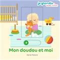 MON DOUDOU ET MOI | 9782408030872 | BLANCHARD, ANNE / FALORSI, I