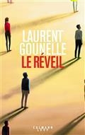 LE RÉVEIL | 9782702168509 | GOUNELLE, LAURENT