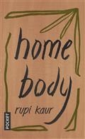 HOME BODY | 9782266318891 | KAUR, RUPI 