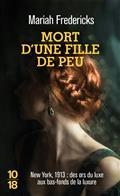 MORT D'UNE FILLE DE PEU  | 9782264078377 | FREDERICKS, MARIAH