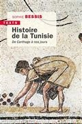 HISTOIRE DE LA TUNISIE : DE CARTHAGE À NOS JOURS | 9791021052659 | BESSIS, SOPHIE