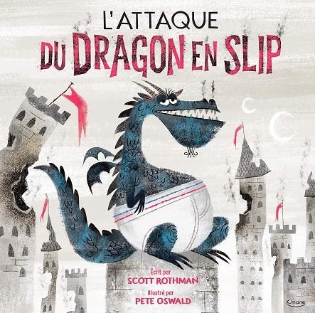 L'ATTAQUE DU DRAGON EN SLIP | 9782368088715 | ROTHMAN/OSWALD