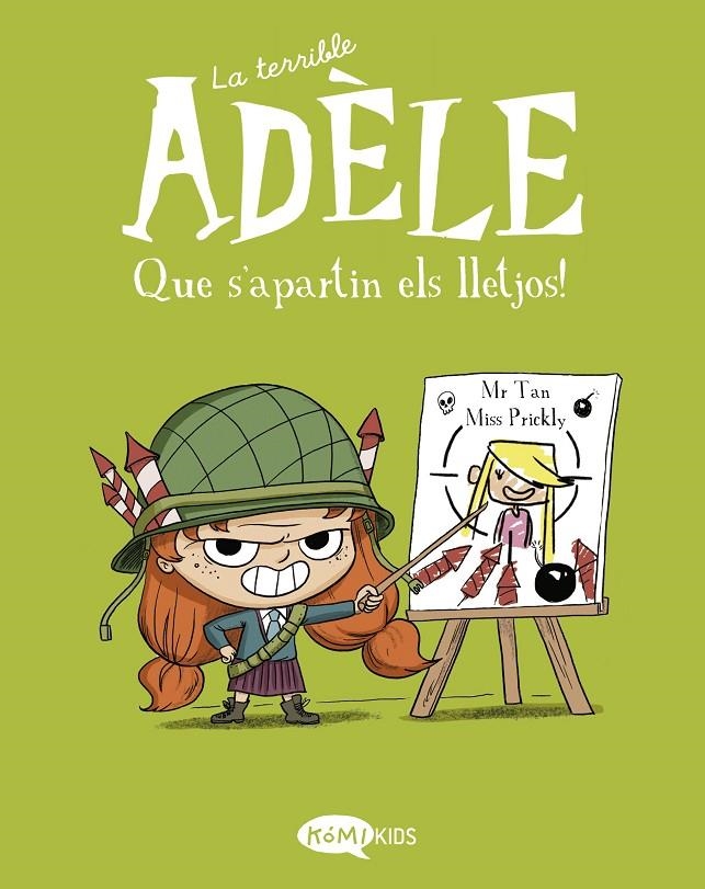 LA TERRIBLE ADÈLE VOL.5 QUE S'APARTIN ELS LLETJOS! | 9788412399752 | MR TAN