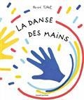 LA DANSE DES MAINS | 9791036337635 | TULLET, HERVÉ