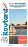 GUIDE ROUTARD. LES CHARENTES : LA ROCHELLE, ÎLES DE RÉ ET D'OLÉRON, MARAIS POITEVIN, COGNAC, ANGOULÊME, NOUVELLE-AQUITAINE : 2022-2023  | 9782017172130 | COLLECTIF