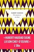 UN MOSTRE ET UN CHAOS | 9791038700949 | HADDAD, HUBERT