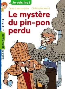 FELIX FILE FILOU, TOME 05 - LE MYSTERE DU PIN-PON PERDU | 9782745971357 | MONCOMBLE/MERLIN