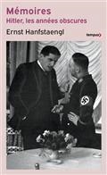 HITLER, LES ANNÉES OBSCURES : MÉMOIRES | 9782262099305 | HANFSTAENGL, ERNST