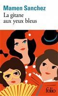 LA GITANE AUX YEUX BLEUS | 9782072962578 | SANCHEZ, MAMEN