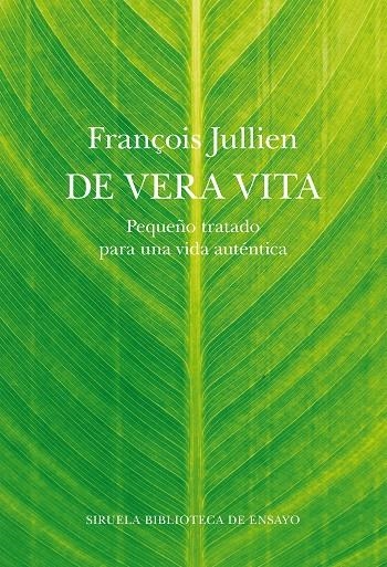 DE VERA VITA | 9788418859793 | JULLIEN, FRANÇOIS