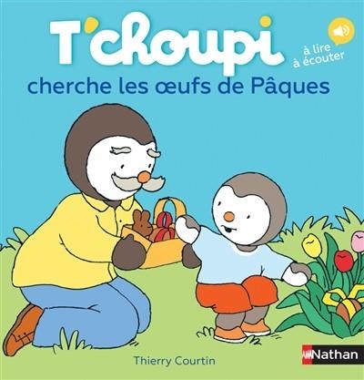 T'CHOUPI CHERCHE LES OEUFS DE PÂQUES | 9782092574287