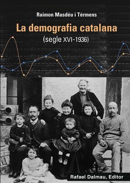 LA DEMOGRAFIA CATALANA | 9788423208760 | MASDÉU I TÉRMENS, RAIMON