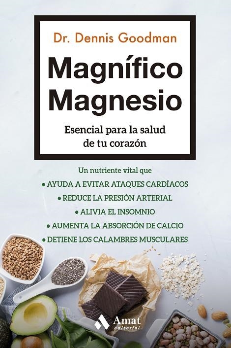 MAGNÍFICO MAGNESIO | 9788497355216 | GOODMAN, DENNIS