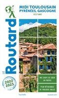 GUIDE ROUTARD. MIDI TOULOUSAIN, PYRÉNÉES, GASCOGNE : OCCITANIE : 2022-2023 | 9782017172161 | COLLECTIF