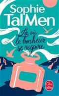 LÀ OÙ LE BONHEUR SE RESPIRE  | 9782253106739 | TAL MEN, SOPHIE