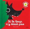 SI LE LOUP N'Y ÉTAIT PAS | 9782408033637 | JALBERT, PHILIPPE