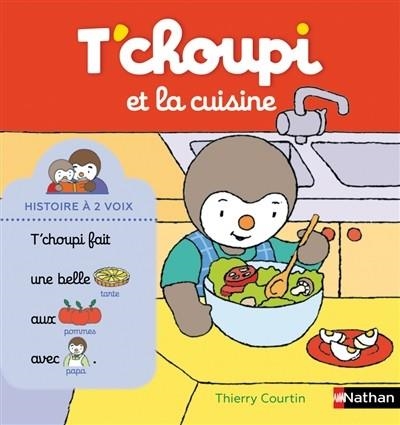 TCHOUPI ET LA CUISINE  | 9782092589991 | COURTIN, THIERRY 