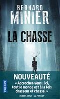 LA CHASSE - POCHE | 9782266322904 | MINIER, BERNARD