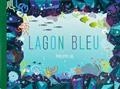 LAGON BLEU | 9782361936310 | UG, PHILIPPE 